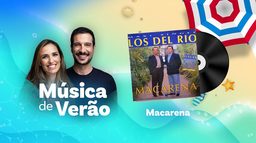 Música de Verão - "Macarena"