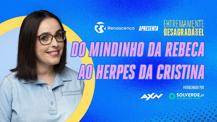 Do mindinho da Rebeca ao herpes da Cristina - Extremamente Desagradável