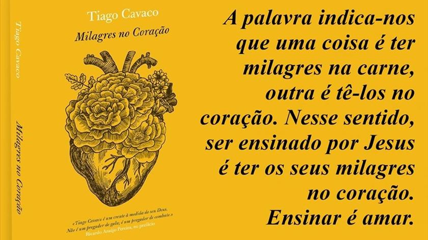 Milagres no Coração livro sermões pastor protestante Tiago Cavaco