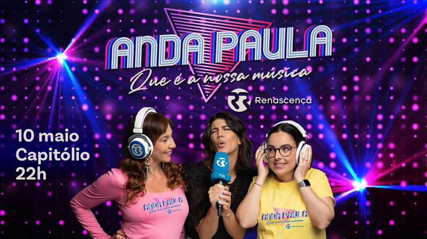 "Anda, Paula!", que é no Capitólio...Dia 10 de maio às 22h!