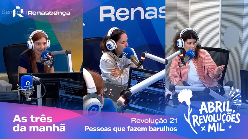 Pessoas que fazem barulhos - Abril, Revoluções Mil