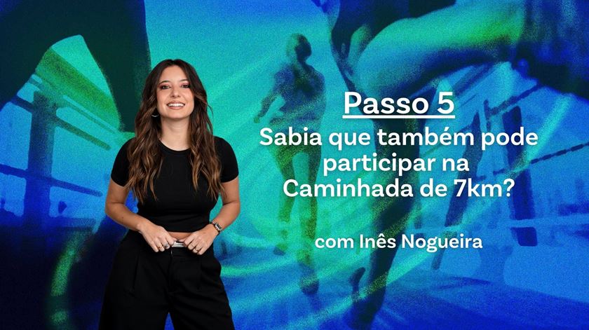 Sabia que também pode participar na Caminhada de 7km?