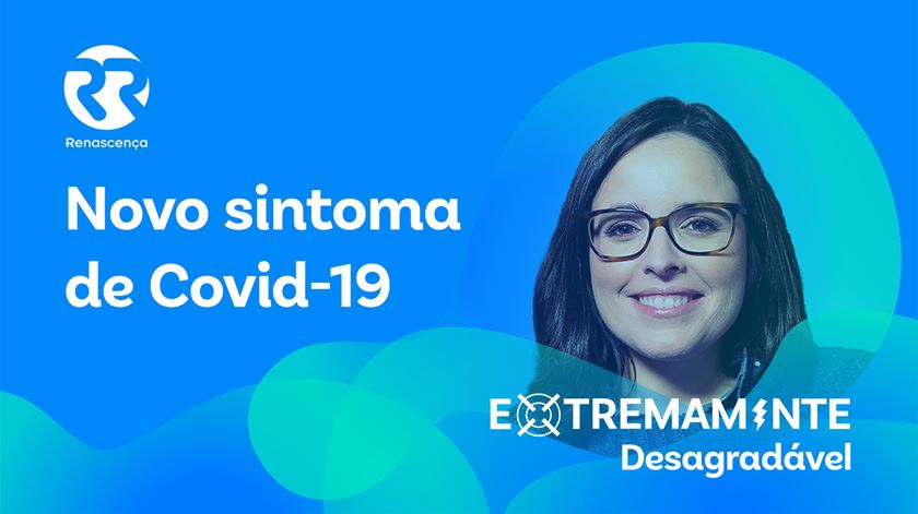 Novo sintoma de covid-19 - Extremamente Desagradável