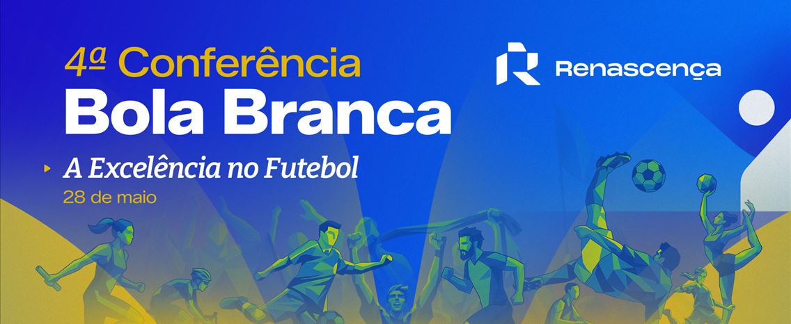 Conheça o programa da 4ª Conferência Bola Branca