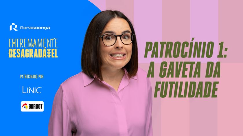 Patrocínio 1: A Gaveta da Futilidade - Extremamente Desagradável Patrocínio 1: A Gaveta da Futilidade - Extremamente Desagradável