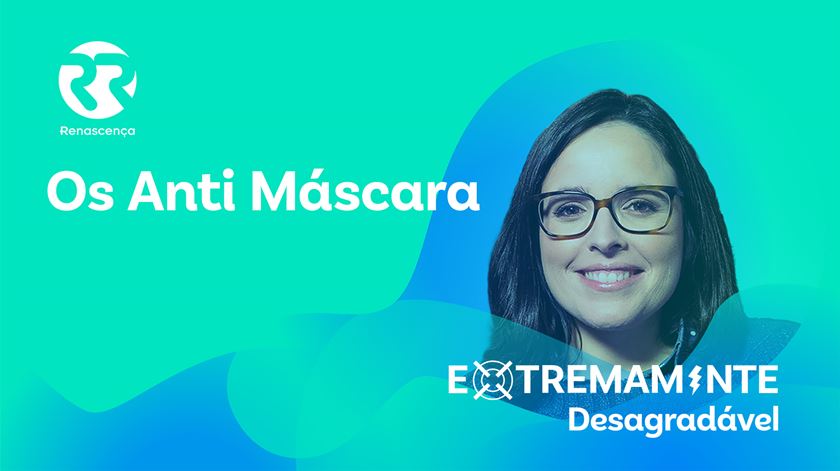 Os anti máscaras - Extremamente Desagradável Os anti máscaras - Extremamente Desagradável