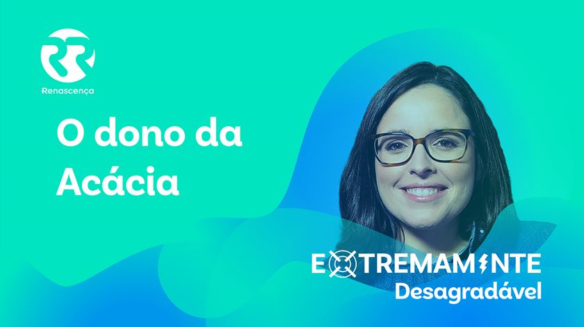 O Dono da Acácia - Extremamente Desagradável O Dono da Acácia - Extremamente Desagradável