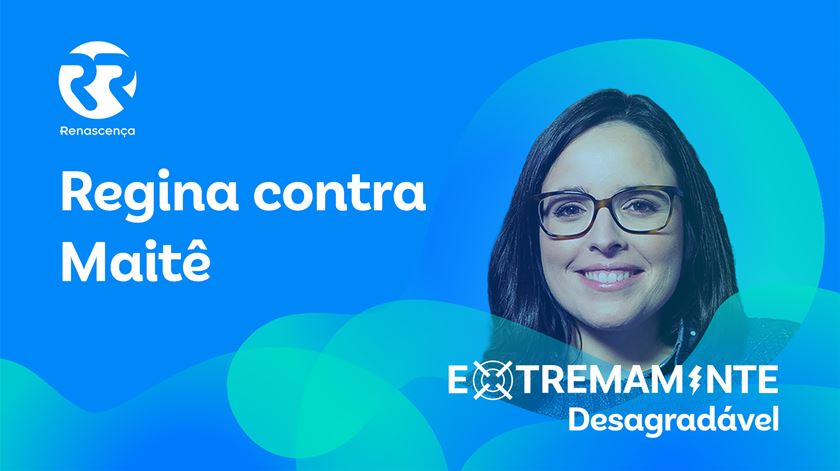 Regina contra Maitê - Extremamente Desagradável