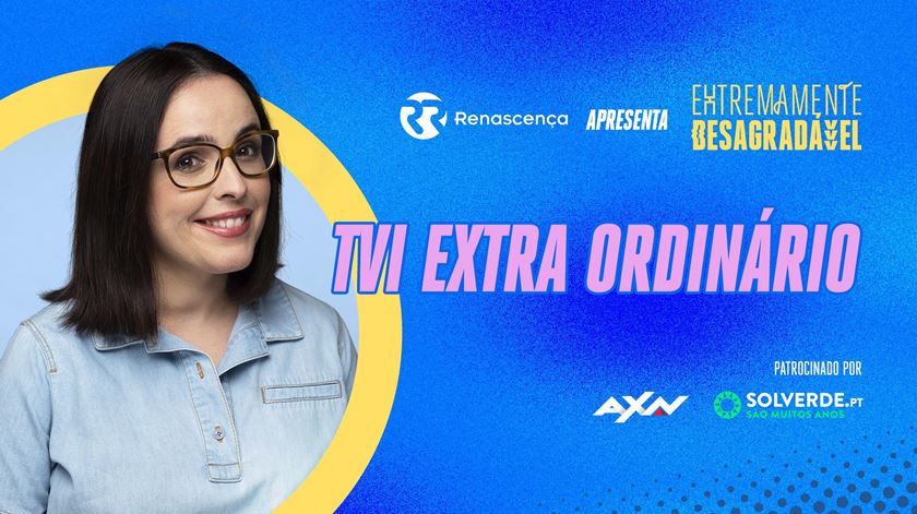 TVI Extra Ordinário - Extremamente Desagradável