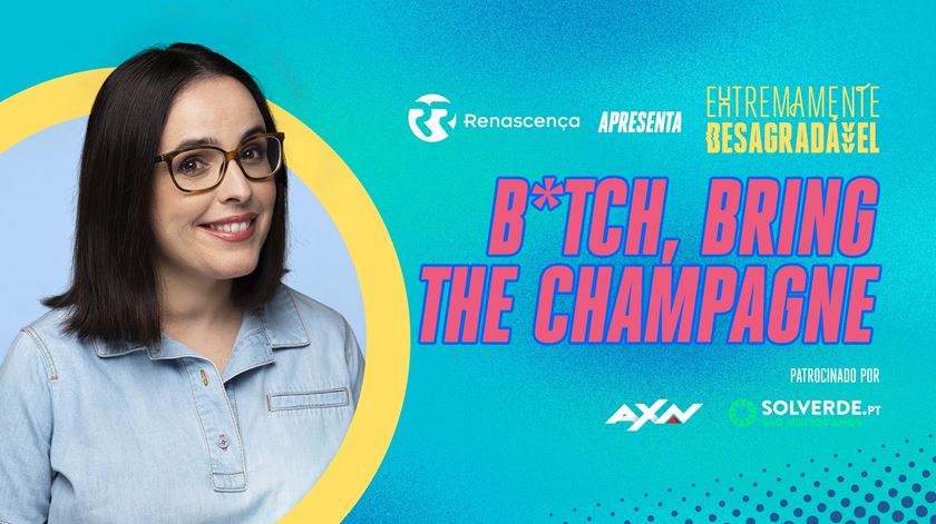 B*tch, Bring the Champagne