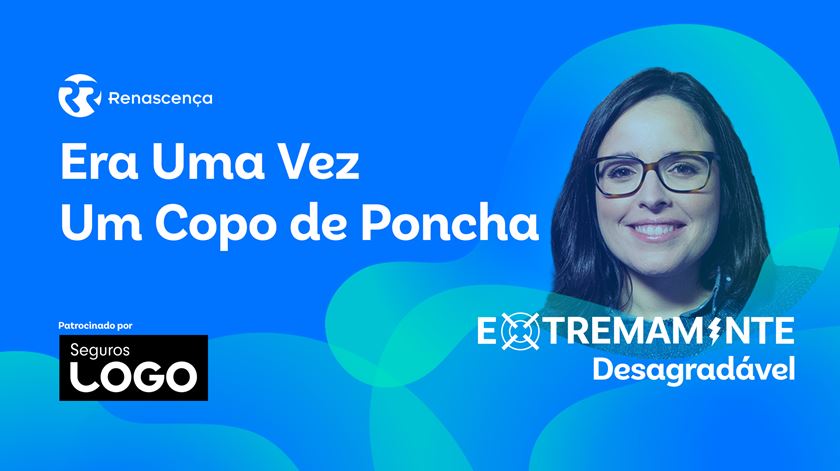 Era Uma Vez Um Copo de Poncha - Extremamente Desagradável