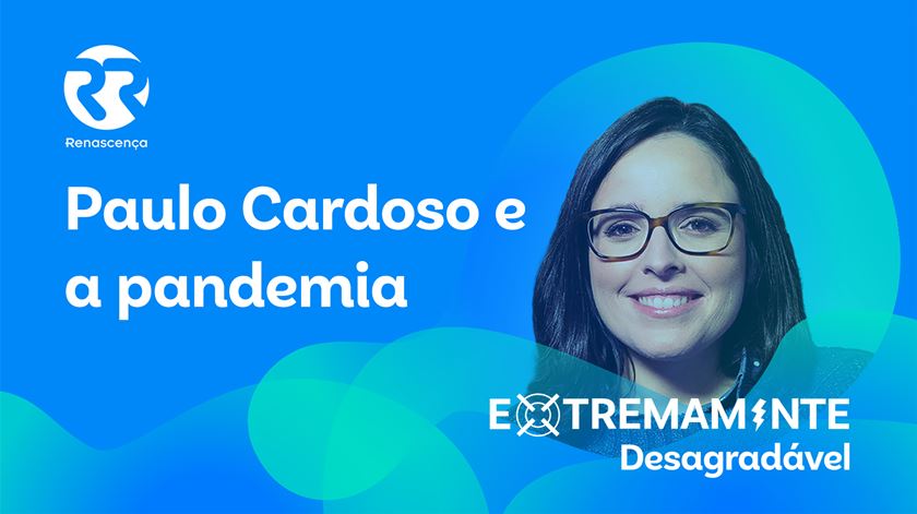 Paulo Cardoso e a pandemia - Extremamente Desagradável