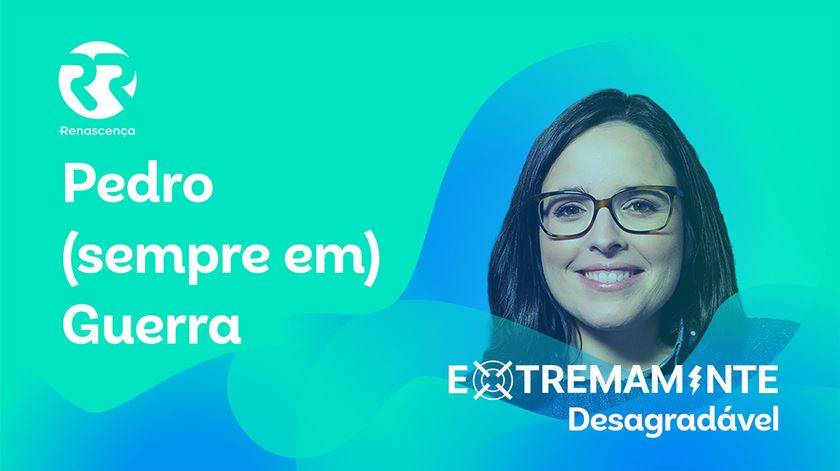 Pedro (sempre em) Guerra - Extremamente Desagradável Pedro (sempre em) Guerra - Extremamente Desagradável