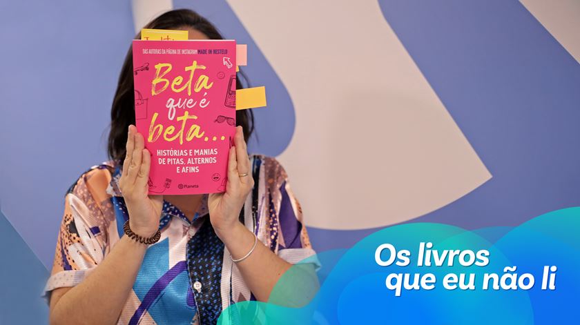 Os livros que eu não li - "Beta que é beta..."