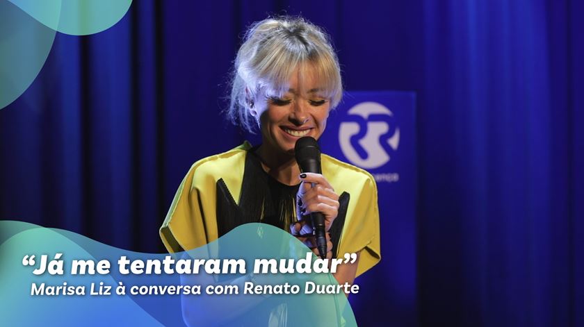 Marisa Liz: “Já me tentaram mudar”