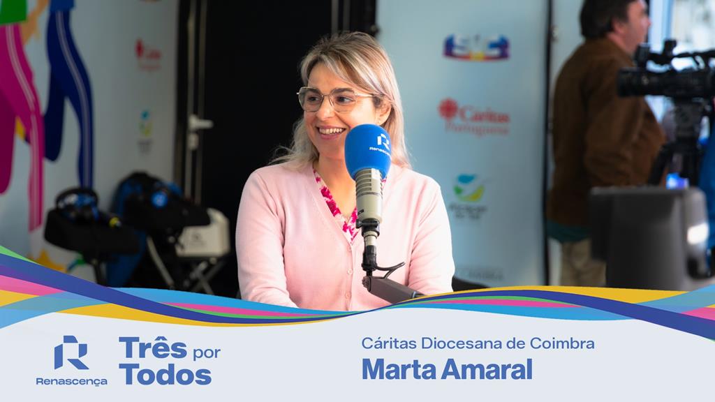 "Há estragos físicos e emocionais" - Marta Amaral, Cáritas de Coimbra