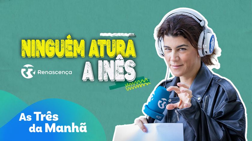 Ninguém atura a Inês - As Três da Manhã