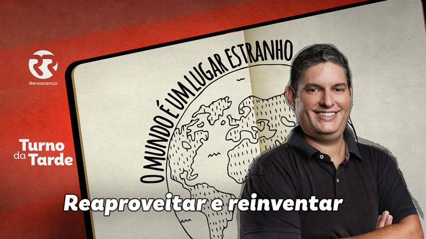Reaproveitar e Reinventar
