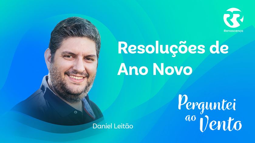 Resoluções de Ano Novo - Perguntei ao vento