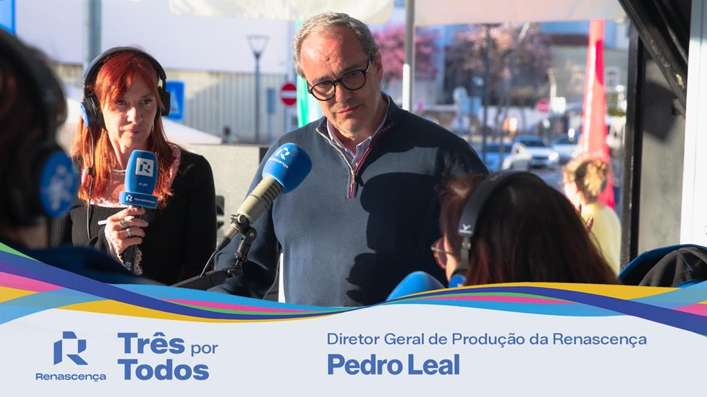 "É importante a comunicação social estar aqui." - Pedro Leal, Diretor Geral de Produção da Renascença