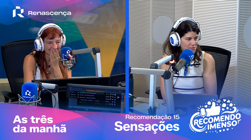 Sensações - Recomendo imenso Sensações - Recomendo imenso