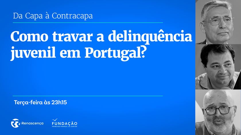 Como travar a delinquência juvenil em Portugal?