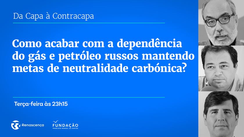 Guerra na Ucrânia e energia russa. Planos da neutralidade carbónica em risco?