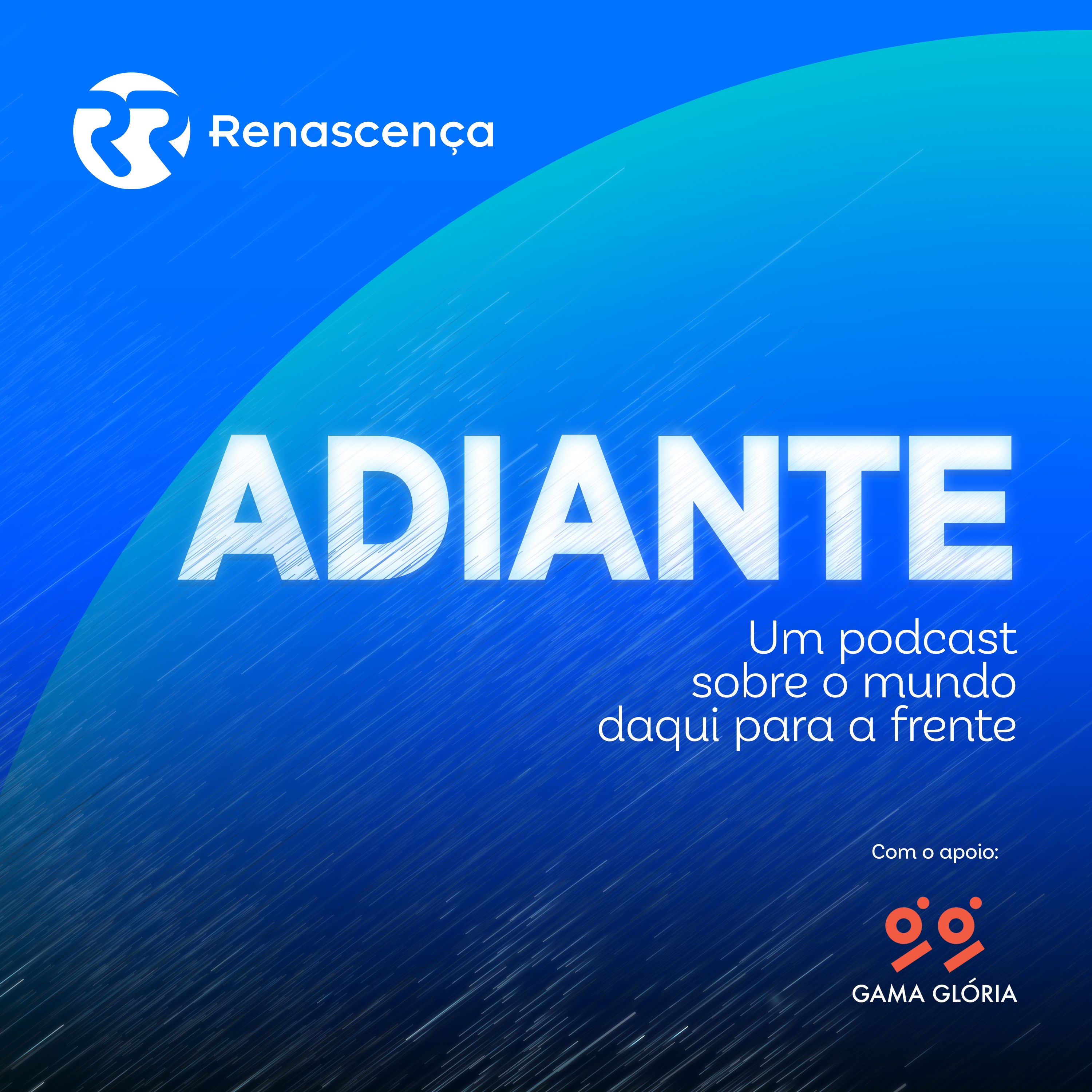 Renascença - Adiante