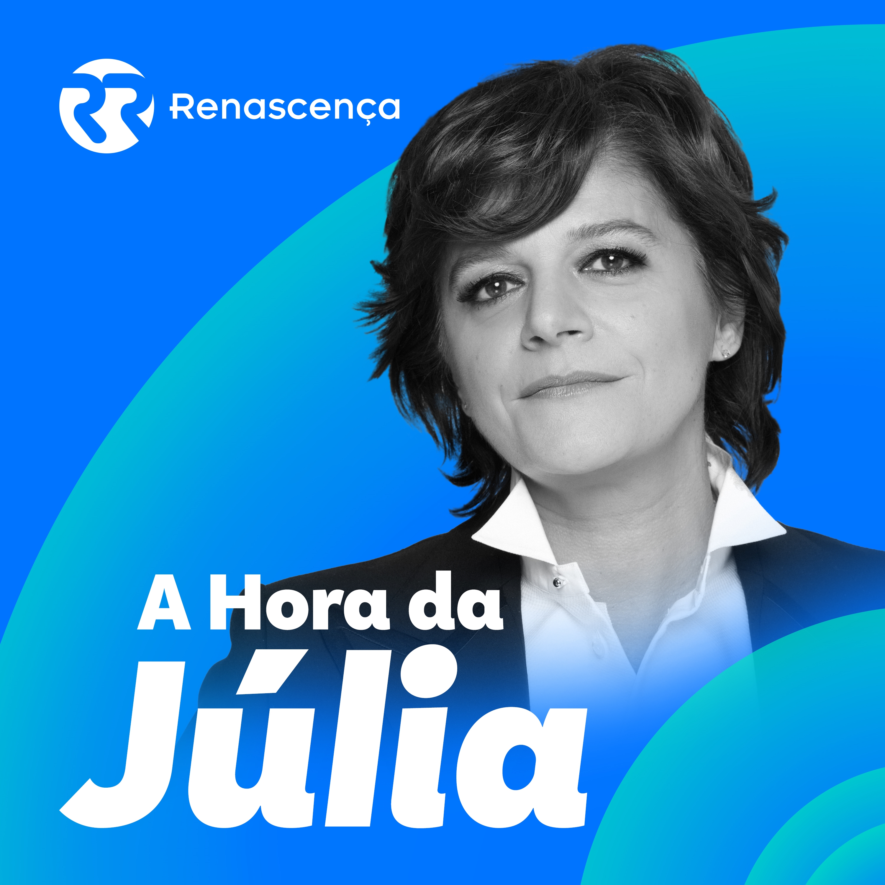 Renascença - A Hora da Júlia