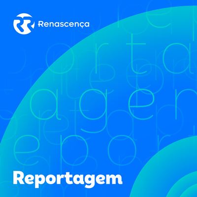 Renascença Reportagem