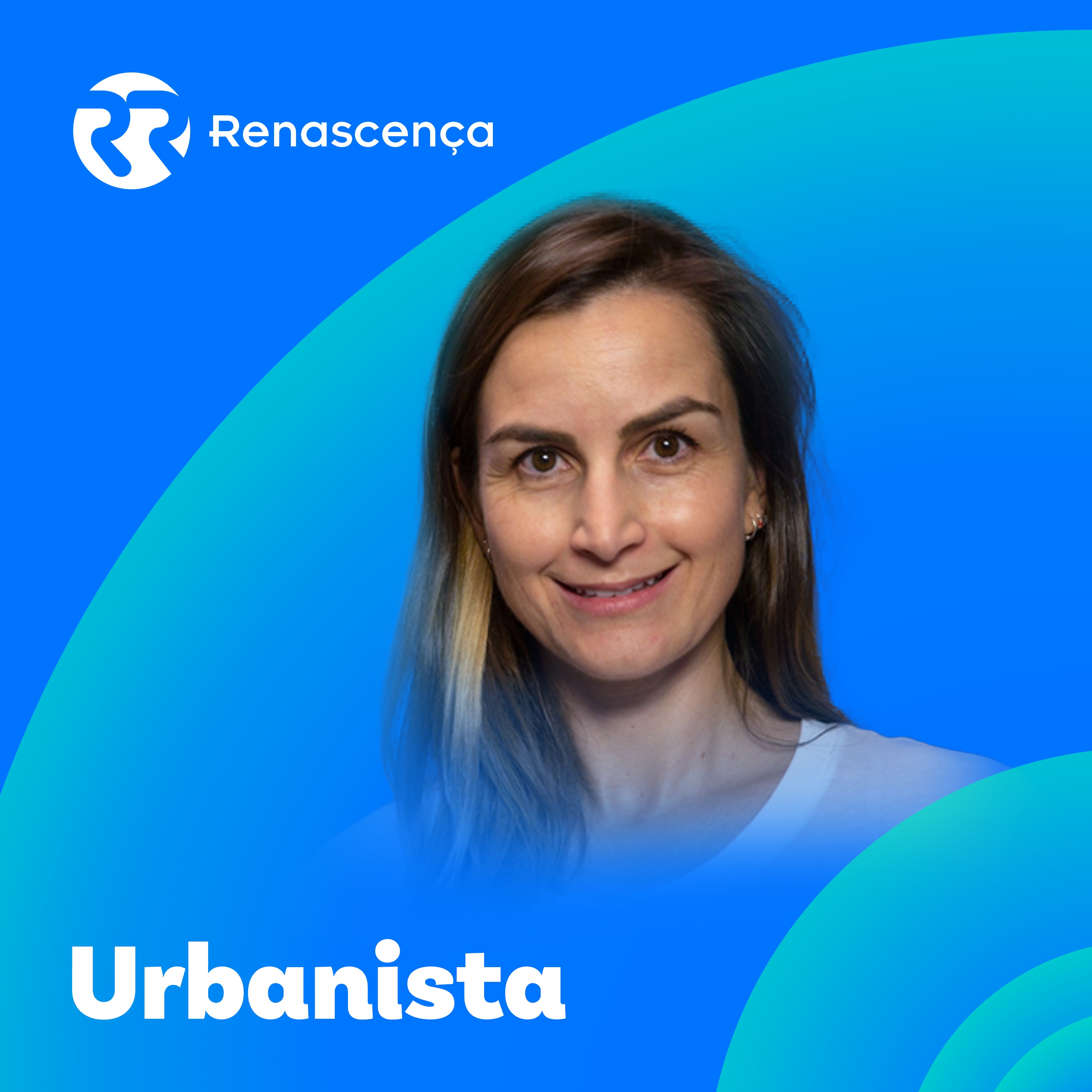 Renascença - Urbanista