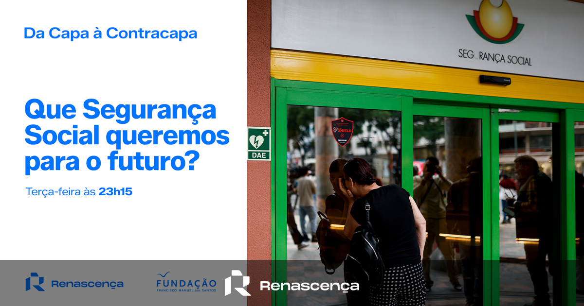 ​Que Segurança Social queremos para o futuro?